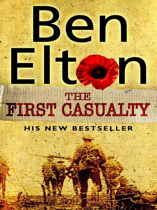 Title details for The First Casualty by Ben Elton - Wait list
